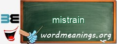 WordMeaning blackboard for mistrain